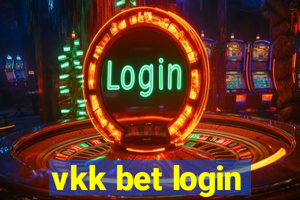 vkk bet login